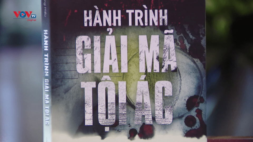 Bút ký “Hành trình giải mã tội ác”