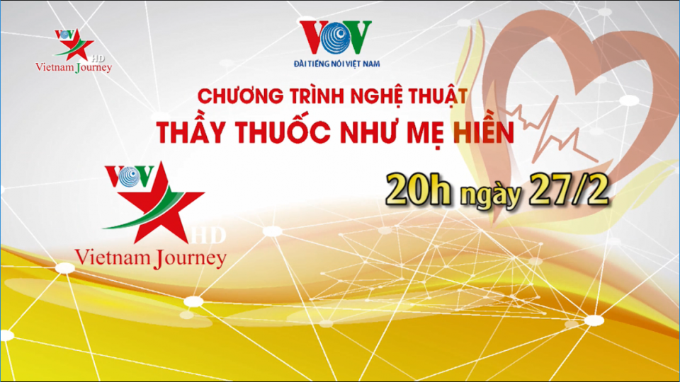 Đài Tiếng nói Việt Nam tổ chức Chương trình nghệ thuật "Thầy thuốc như mẹ hiền"