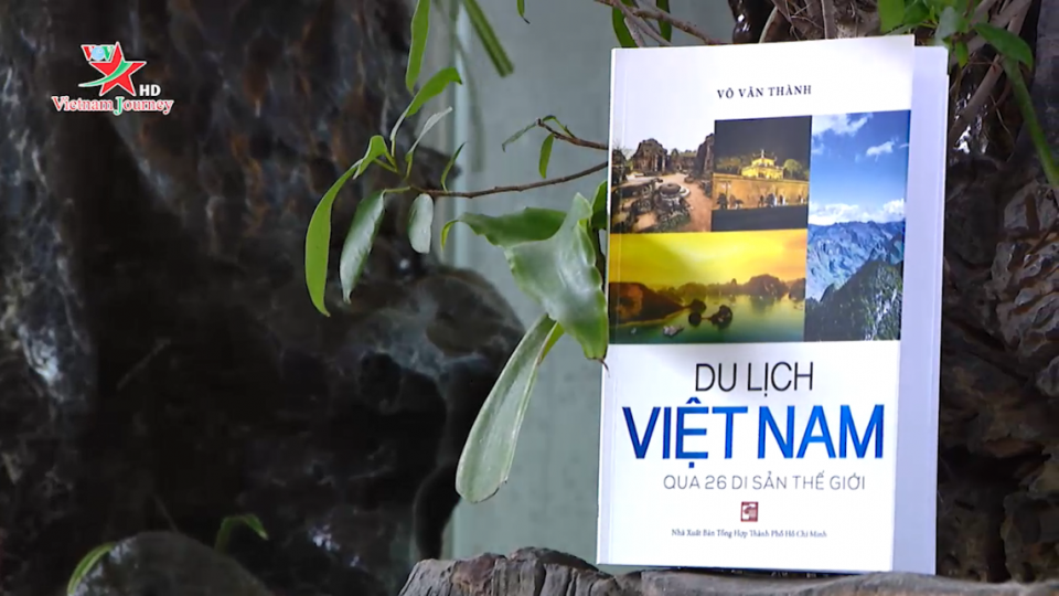 Du lịch Việt Nam qua 26 di sản thế giới