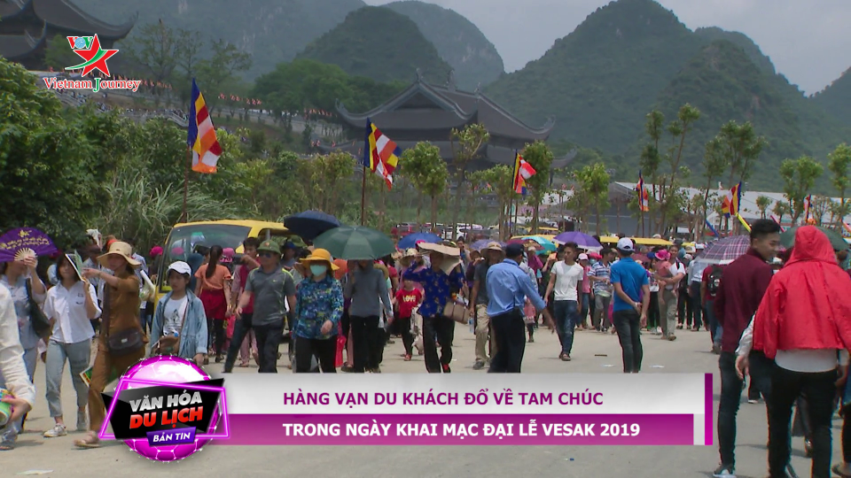 Hàng vạn du khách đổ về Tam Chúc trong ngày khai mạc Đại lễ Vesak 2019