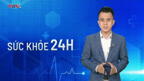 Bản tin Sức khỏe 24H ngày 14/7/2023