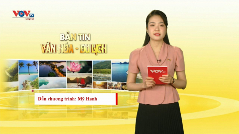 Bản tin Văn hoá - Du lịch ngày 06/11/2024