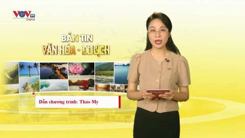 Bản tin Văn hoá - Du lịch ngày 19/11/2024