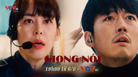 Đón xem bộ phim "Giọng nói"