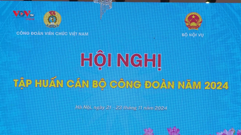 Hội nghị tập huấn Công đoàn năm 2024