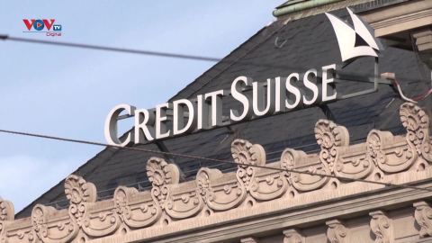 Khẩn cấp tiếp quản ngân hàng Credit Suisse tránh đổ vỡ cho hệ thống ngân hàng và tài chính Thụy Sỹ