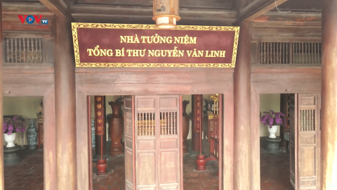 Khu di tích lưu niệm Tổng Bí thư Nguyễn Văn Linh – Nơi lưu giữ giá trị thời gian
