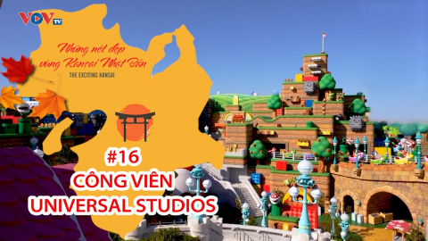 Những Nét Đẹp Vùng Kansai Nhật Bản: Công viên Universal Studios Nhật Bản