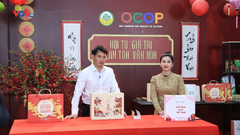 Quảng bá sản phẩm OCOP tiêu biểu của Việt Nam theo cách làm mới lạ