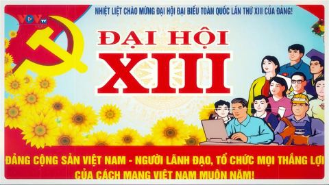 [TRAILER] Chào mừng đại hội Đảng XIII